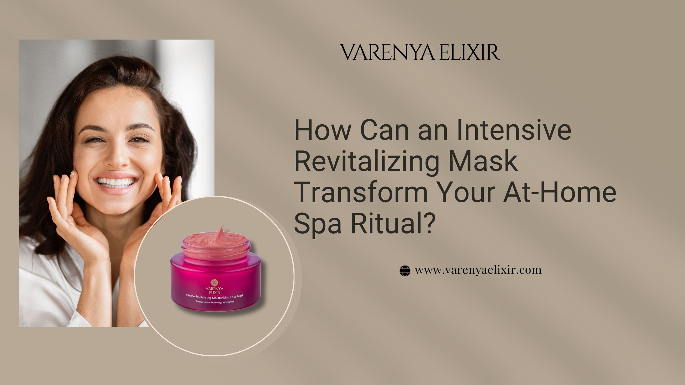 How Can an Intensive Revitalizing Mask Transform Your At-Home Spa Ritual?